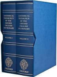 Historical Thesaurus of the Oxford English Dictionary With Additional 