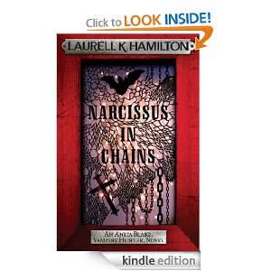 Narcissus In Chains (Anita Blake Vampire Hunter 10) [Kindle Edition]