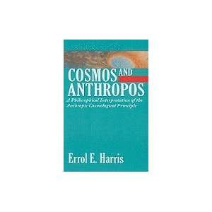   Philosophical Interpretation of the Anthropic Cosmological Principle