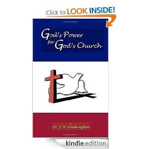 Gods Power for Gods Church Dr. J.M. Washington  Kindle 