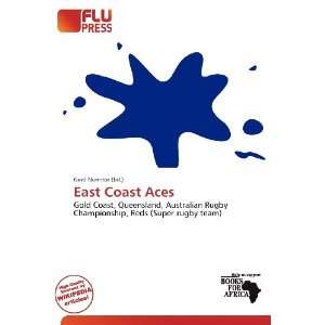  East Coast Aces (9786136649764): Gerd Numitor: Books