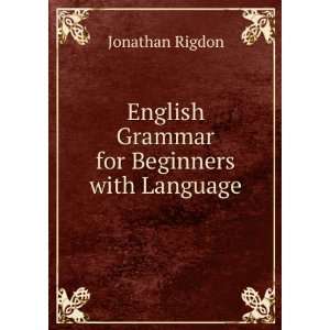  English Grammar for Beginners with Language Jonathan 
