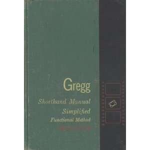  GREGG Shorthand Manual Simplified Functional Method Louis 