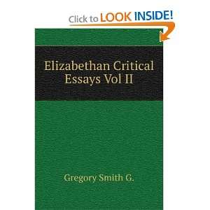   Critical Essays Vol II Gregory Smith G.  Books