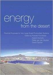 Energy from the Desert Feasibility of Very Large Scale Power 
