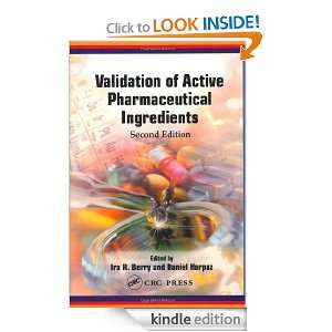 Validation of Active Pharmaceutical Ingredients, Second Edition Ira R 