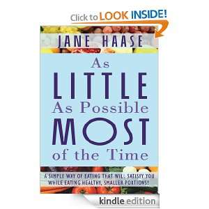   HEALTHY, SMALLER PORTIONS Jane Haase  Kindle Store