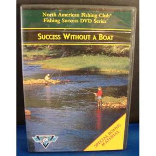 North American fishing Club   Success Without a Boat DVD  