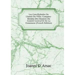   © Central Et De La Commune (French Edition) Joanni D Arsac Books