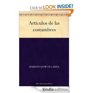 Articulos de las costumbres (Spanish Edition): Mariano José de Larra 
