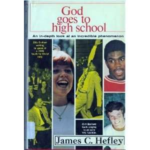 God Goes to High School james hefley  Books