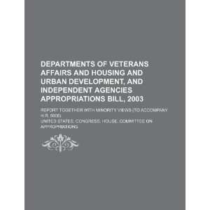 Departments of Veterans Affairs and Housing and Urban Development, and 