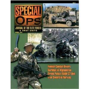  Special Ops Journal #41 Finnish Combat Divers Gurkhas in Afghanistan 