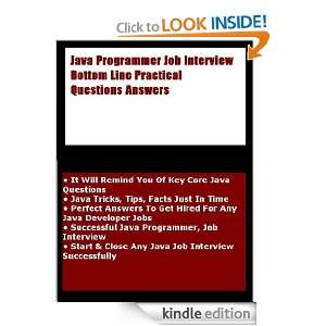 Java Programmer Job Interview Bottom Line Practical Questions Answers 