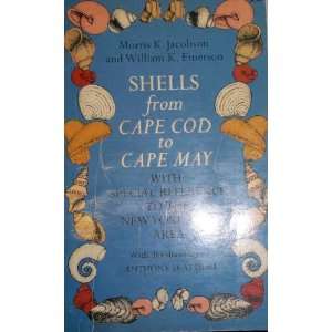   From Cape Cod to Cape May Morris K. & W. K. Emerson Jacobson Books