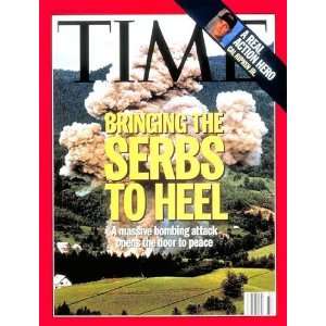  NATO Bombs the Serbs by TIME Magazine. Size 8.00 X 10.00 