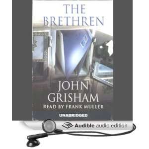   Brethren (Audible Audio Edition) John Grisham, Frank Muller Books