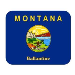  US State Flag   Ballantine, Montana (MT) Mouse Pad 