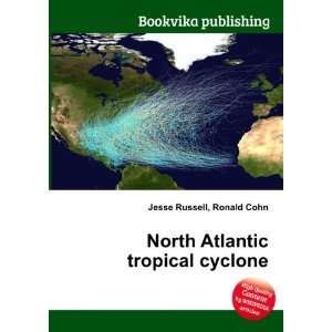  North Atlantic tropical cyclone Ronald Cohn Jesse Russell 