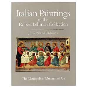  Italian Paintings in the Robert Lehman Collection: Home 