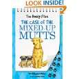 The Buddy Files The Case of the Mixed Up Mutts (Book 2) by Dori 