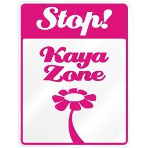  New  Stop  Kaya Zone  Parking Sign Name