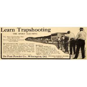  1913 Ad Du Pont Powder Co. Trapshooting Supplies Gun 