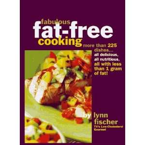  Fabulous Fat Free Cooking More Than 225 Dishes   All 