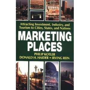  Marketing Places [Paperback] Philip Kotler Books