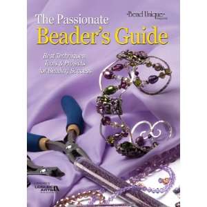  Leisure Arts The Passionate Beaders Guide Arts, Crafts & Sewing