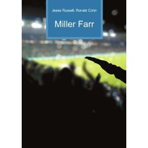  Miller Farr Ronald Cohn Jesse Russell Books