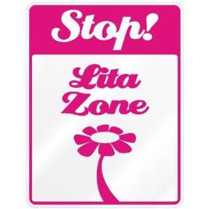  New  Stop  Lita Zone  Parking Sign Name