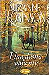   Lady Valiant) by Suzanne Robinson, Urano Publishing, Inc.  Paperback