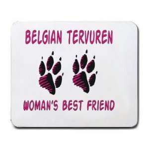 BELGIAN TERVUREN WOMANS BEST FRIEND Mousepad