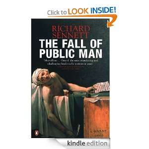 The Fall of Public Man Richard Sennett  Kindle Store