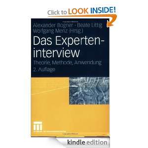 Das Experteninterview. Theorie, Methode, Anwendung (German Edition 