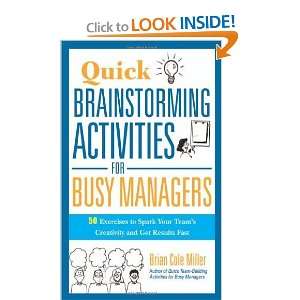  Quick Brainstorming Activities for Busy Managers 50 