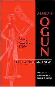 Africas Ogun, (0253210836), Sandra T. Barnes, Textbooks   Barnes 