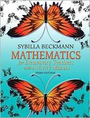 Mathematics for Elementary Teachers with Activity Manual, (0321654277 