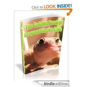 The Golden Book of Leopard Gecko Care Leopard Gecko Learning Group 