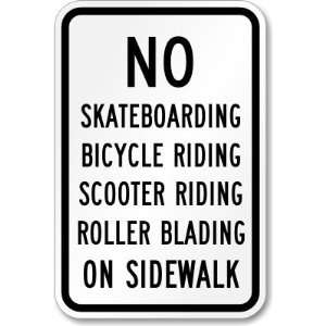   Blading On Sidewalk Engineer Grade Sign, 18 x 12 Office Products