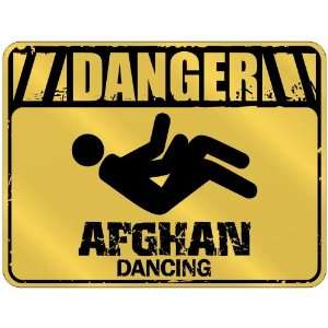  New  Danger : Afghan Dancing  Afghanistan Parking Sign 