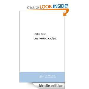 Les yeux jades (French Edition) Gilles Bizien  Kindle 