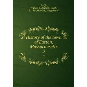   Easton, Massachusetts, William L. McEntee, Margaret M. Chaffin Books