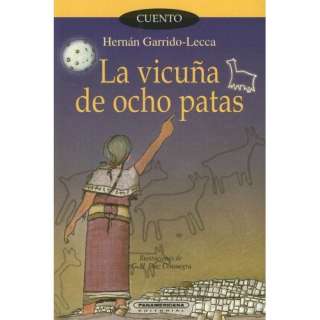 La Vicuna de Ocho Patas (Coleccion Corcel) (Spanish Edition): Hernan 