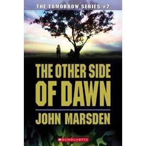   Side of Dawn (The Tomorrow Series #7) [Paperback] John Marsden Books