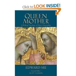   Marys Queenship (Letter & Spirit Project) [Paperback] Edward Sri