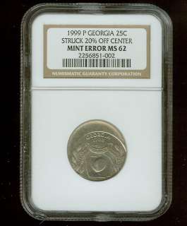 1999 P 25C Georgia Struck 20% Off Center MS 62 Error  