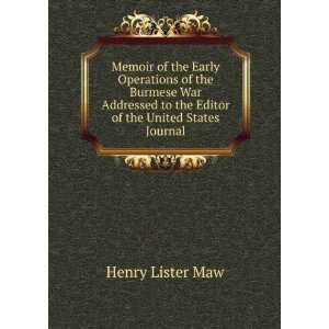   to the Editor of the United States Journal Henry Lister Maw Books