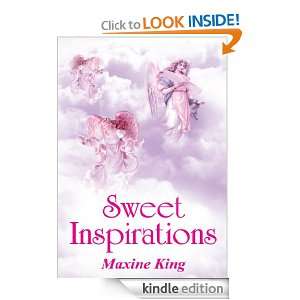 Sweet Inspirations Maxine King  Kindle Store